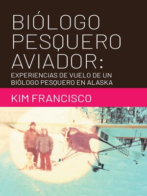 cover image of Biólogo Pesquero Aviador